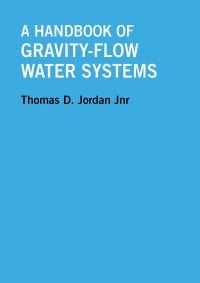 Book Cover for A Handbook of Gravity-Flow Water Systems by Thomas Jordan