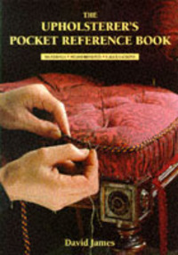 Book Cover for The Upholsterer's Pocket Reference Book by David James