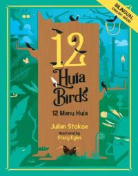 Book Cover for 12 Huia Birds by Julian Stokoe