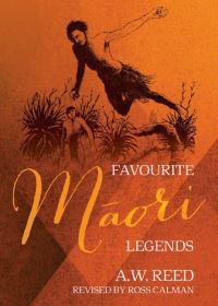Book Cover for Favourite Maori Legends by A W Reed