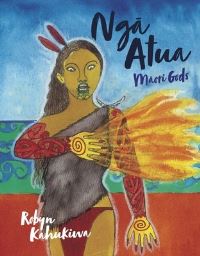 Book Cover for Nga Atua by Robyn Kahukiwa