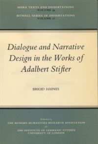 Book Cover for Dialogue and Narrative Design in the Works of Adalbert Stifter by Brigid Haines