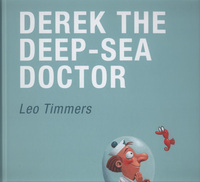 Book Cover for Derek the Deep-Sea Doctor by Leo Timmers, National Maritime Museum Great Britain