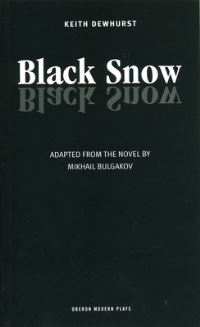 Book Cover for Black Snow by Mikhail Bulgakov