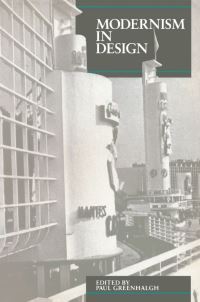 Book Cover for Modernism In Design by Paul Greenhalgh