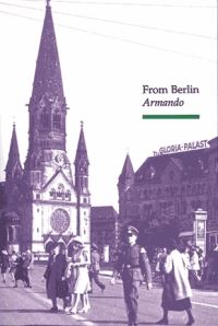 Book Cover for From Berlin by Armando