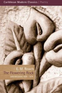 Book Cover for The Flowering Rock by E M Roach