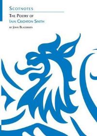 Book Cover for The Poetry of Iain Crichton Smith by John Blackburn, Association for Scottish Literary Studies