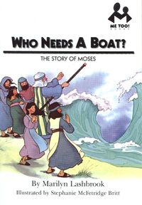 Book Cover for Who Needs a Boat? by Stephanie McFetridge Britt