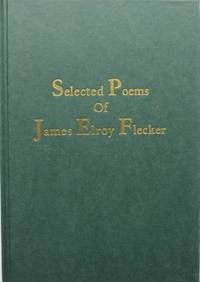 Book Cover for Selected Poems of James Elroy Flecker by James Elroy Flecker