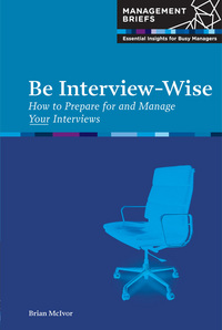 Book Cover for Be Interview-Wise by Brian McIvor