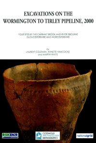 Book Cover for Excavations on the Wormington to Tirley Pipeline, 2000 by Laurent Coleman, Annette Hancocks, Martin Watts