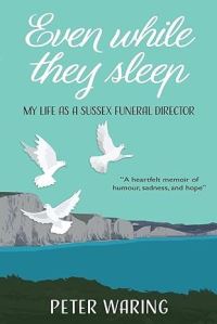 Book Cover for Even While They Sleep by Peter Waring
