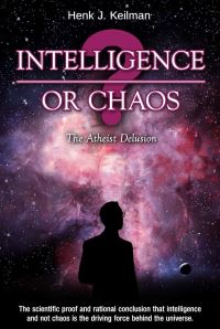 Book Cover for Intelligence or Chaos by Henk J Keilman