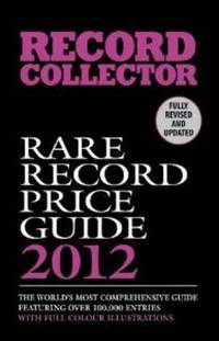 Book Cover for Rare Record Price Guide 2012 by Ian Shirley