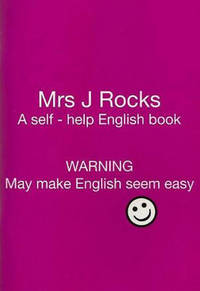 Book Cover for Mrs J Rocks. A Self-Help English Book by Mrs J