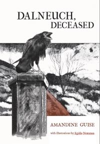 Book Cover for Dalneuch, Deceased by Amandine Guise