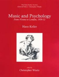 Book Cover for Music and Psychology by Hans Keller, Christopher Wintle