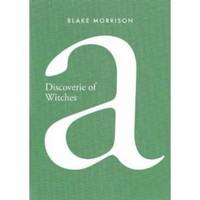 Book Cover for A Discoverie of Witches by Blake Morrison