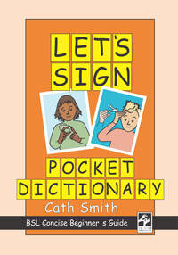 Book Cover for Let's Sign Pocket Dictionary by Cath Smith