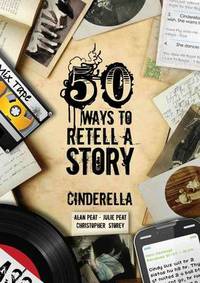 Book Cover for 50 Ways to Retell a Story by Alan Peat, Julie Peat, Christopher Storey