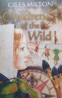 Book Cover for Children of the Wild by Giles Milton