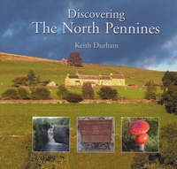 Book Cover for Discovering the North Pennines by Keith Durham