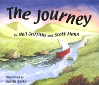 Book Cover for The Journey by Neil Griffiths, Scott Mann, Judith Blake