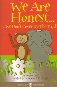 Book Cover for We Are Honest ... We Don't Cover Up the Truth by Donna Luck