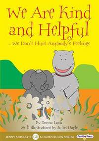 Book Cover for We Are Kind and Helpful by Donna Luck, Juliet Doyle