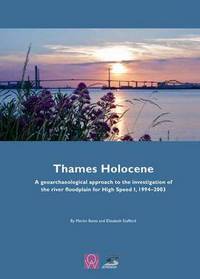 Book Cover for Thames Holocene by Martin Bates, Elizabeth Stafford