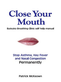 Book Cover for Close Your Mouth by Patrick G McKeown