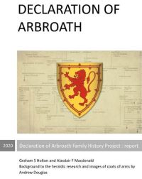 Book Cover for Declaration of Arbroath Family History Project by Graham S Holton, Alasdair F Macdonald
