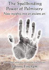 Book Cover for The Spellbinding Power of Palmistry by Johnny Fincham