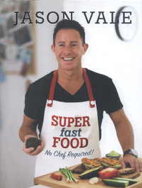 Book Cover for Super Fast Food by Jason Vale