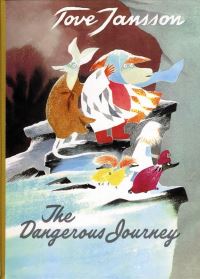 Book Cover for The Dangerous Journey by Tove Jansson, Sophie Hannah