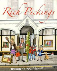 Book Cover for Rich Pickings by Oliver Preston