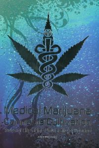 Book Cover for Medical Marijuana by Jeffrey Winterborne