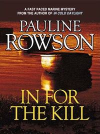 Book Cover for In for the Kill by Pauline Rowson