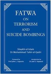 Book Cover for Fatwa on Terrorism and Suicide Bombings by Muhammad Tahirulqadri