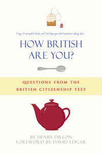 Book Cover for How British Are You? by Henry Dillon, Alastair Smith