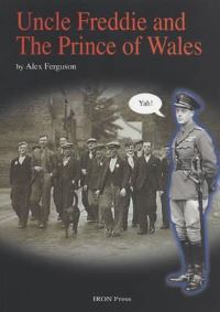 Book Cover for Uncle Freddie and the Prince of Wales by Alex Ferguson