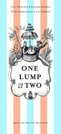 Book Cover for One Lump or Two? by Peyton Skipwith, Tim Mainstone