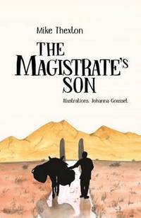 Book Cover for The Magistrate's Son by Mike Thexton