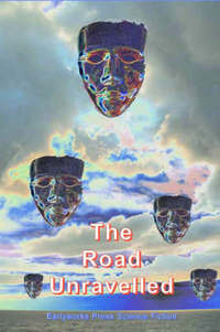 Book Cover for The Road Unravelled by 