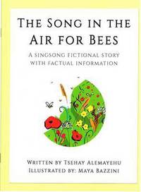 Book Cover for The Song in the Air for Bees by Tsehay Alemayehu