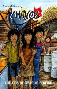 Book Cover for Anna McKann's Chavos by Anna McKann
