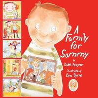 Book Cover for A Family for Sammy by Kate Gaynor, Eva Byrne
