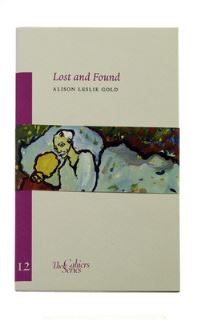 Book Cover for Lost and Found by Alison Leslie Gold, Charlotte Salomon, American University of Paris