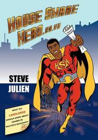 Book Cover for House Share Hero by Steve Julien